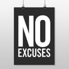 Fitness Poster "NO EXCUSES"  Inspirational Quotes